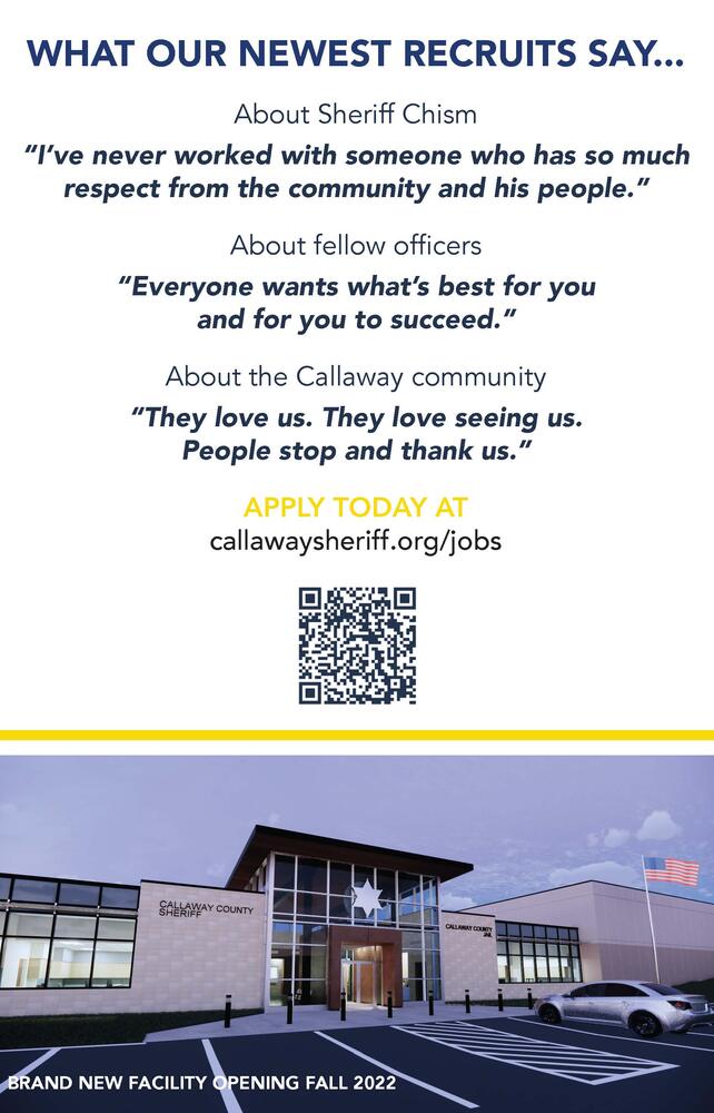 The back page of the Callaway County Sheriff's Office recruitment brochure with quotes from some of the deputies along with information about where to apply.
